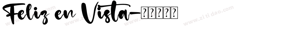 Feliz en Vista字体转换